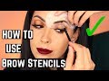 How To Use an Eyebrow Stencil Tutorial & Review | Helpful Tips and Tricks for Perfect Brows