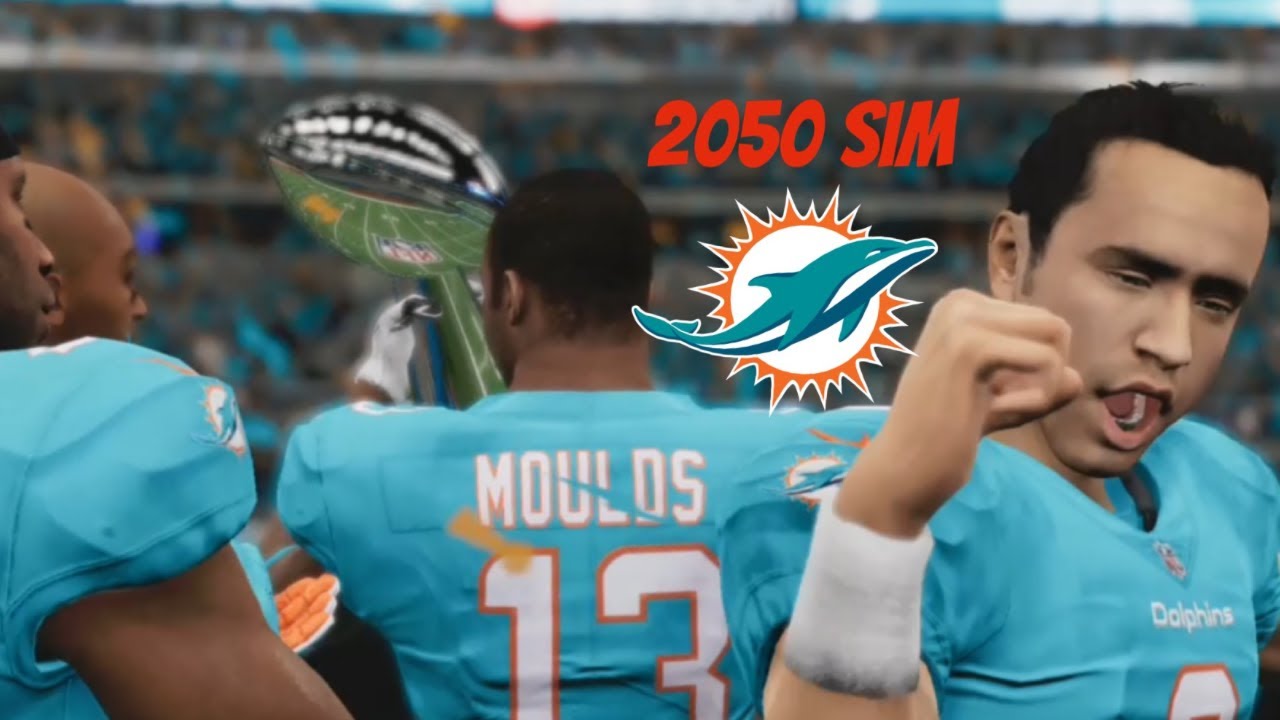 2050 Sim Part 5! (Dolphins Dynasty???) YouTube