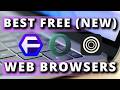 Top 3 (New) Best Browser for Laptop/PC (FREE) 2026