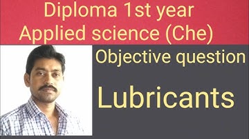 Objective question Lubricant