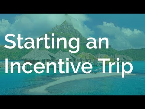 How to Start an Incentive Travel Program