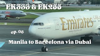 Emirates (Economy) | EK333 EK255 Manila (MNL) to Barcelona (BCN) via Dubai (DXB)