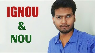 IGNOU AND NOU DETAILS
