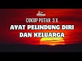 Ayat Suci Pelindung Diri dan Keluarga