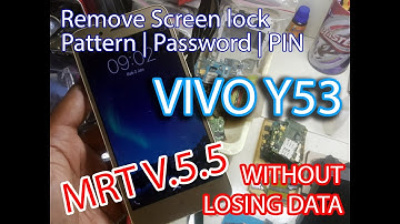 REMOVE SCREEN LOCK PATTERN VIVO Y53 WITHOUT DATA LOSS | EDL MODE | BY MRTKEY V5.5
