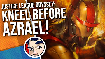 Justice League Odyssey "The New God Azrael!"  - Complete Story #4 | Comicstorian