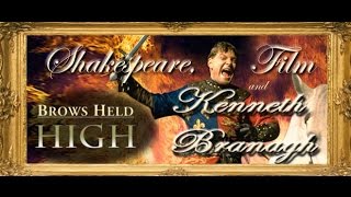 Shakespeare, Film and Kenneth Branagh - BHH Classic