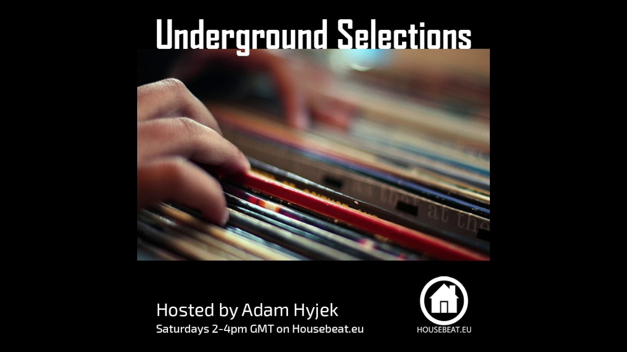 Underground Selections: Volume 069 [11/5/16]
