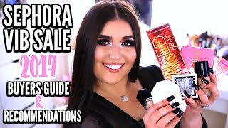 SEPHORA VIB SALE HOLIDAY 2017 | Recommendations, How To Shop The Sale & Buyers Guide ♡ Deanna Borocz