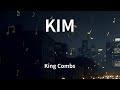 King Combs KIM Lyrics mp3