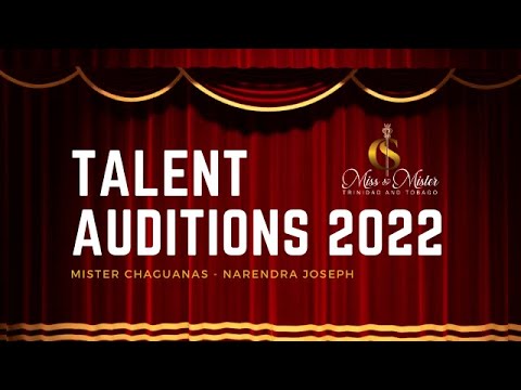 Talent Auditions 2022 - MISTER CHAGUANAS (Narendra Joseph)