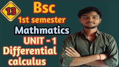 Unit - 1 | Bsc 1st semester mathmatics | Sequence and series | Differential calculus | #mjpru