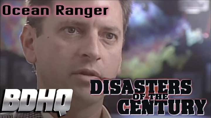 Disasters of the Century | Season 1 | Episode 37 | Ocean Ranger | Ian Michael Coulson