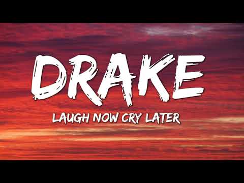 laugh now cry later drake mp3 download