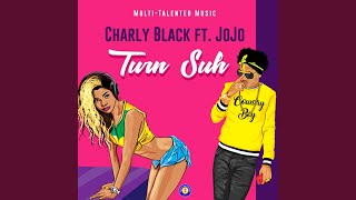 Turn Suh (feat. Jojo)
