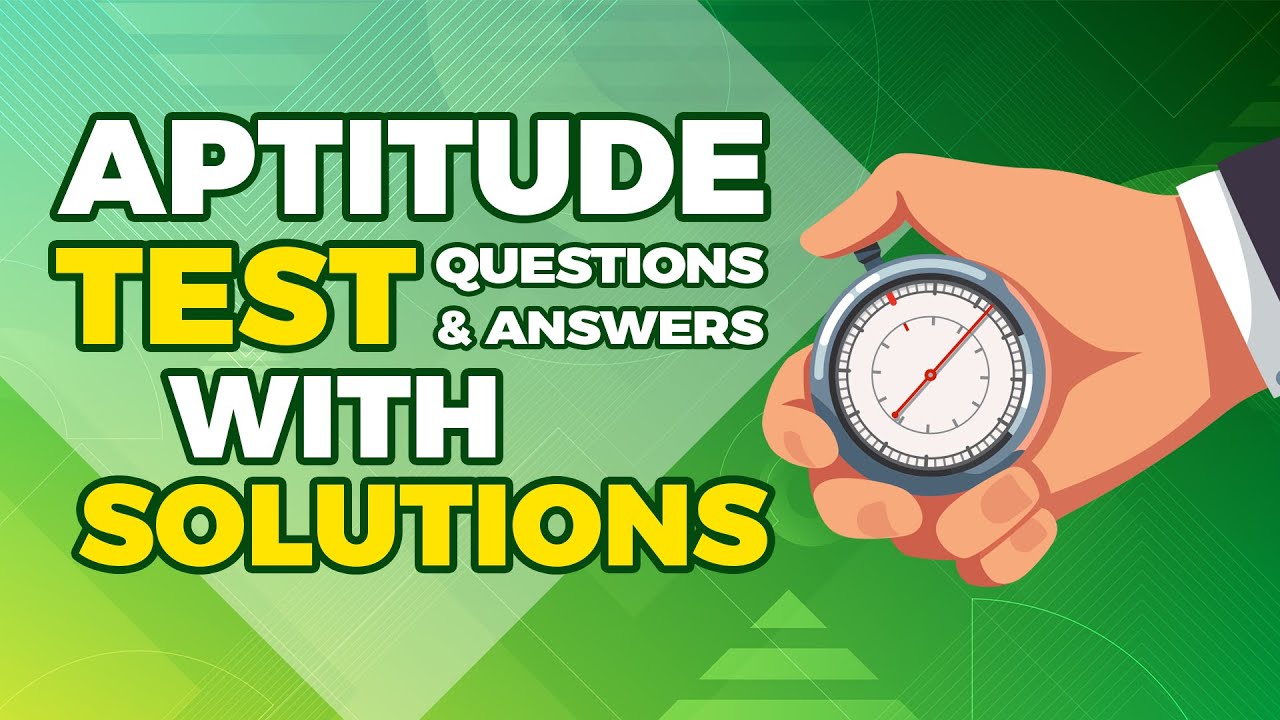 How To Pass Aptitude Test Questions With Answers And Solutions