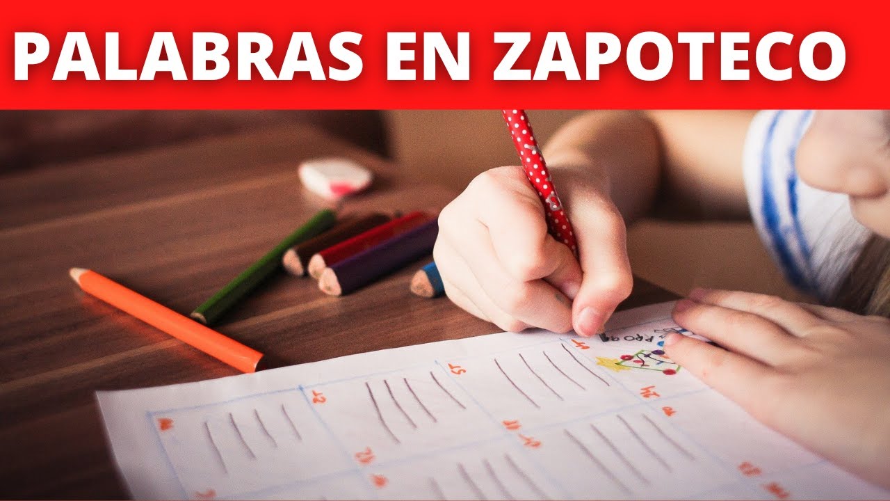 Zapoteco Palabras