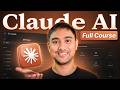 Claude AI Full Course in 2 Hours: Everything You Need to Know (2026)