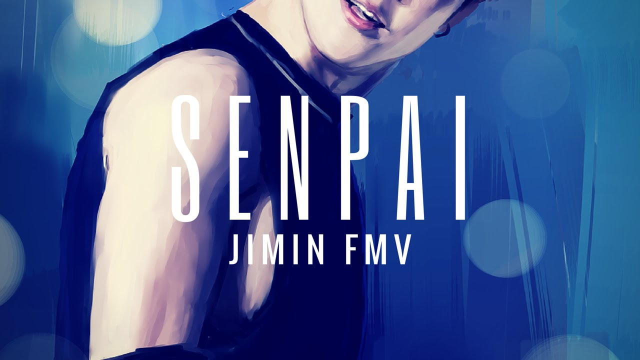 Jimin  Senpai