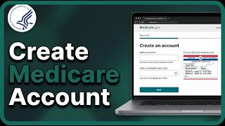 How to Create a Medicare.gov Account: Step by Step Guide