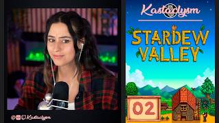 Stardew Valley (Pt.2) | Kastaclysm