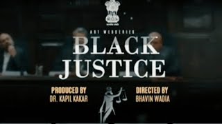 black justice movie || Supreme Court