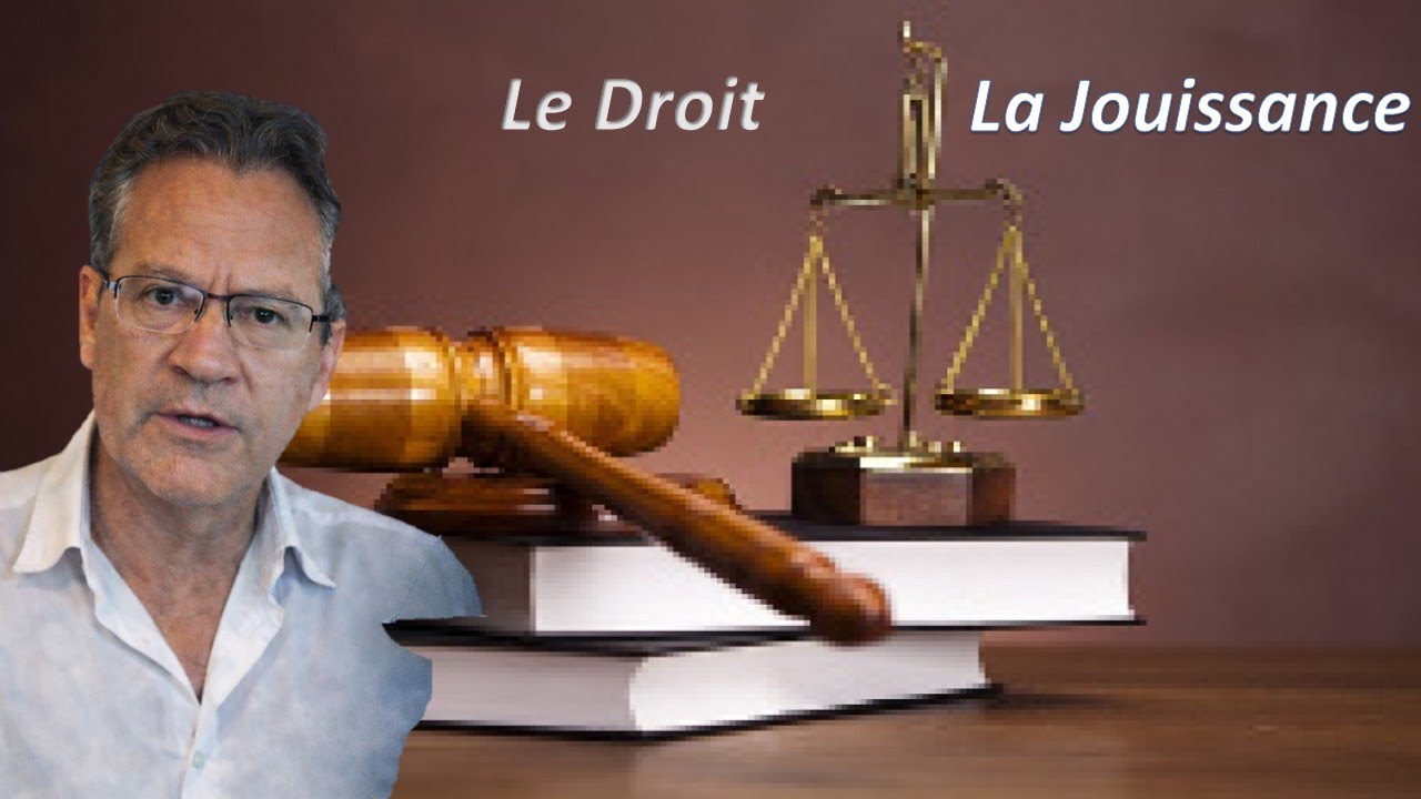 Relation entre le Droit et la Jouissance