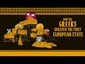 How the Greeks created the first European State