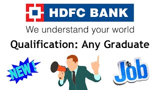 HDFC Bank Recruitment | HDFC Bank Jobs | Jobs in HDFC Bank | Jobs in Private Bank | Private Bank Job