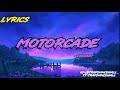 Valiant Motorcade Official Lyrics Video mp3