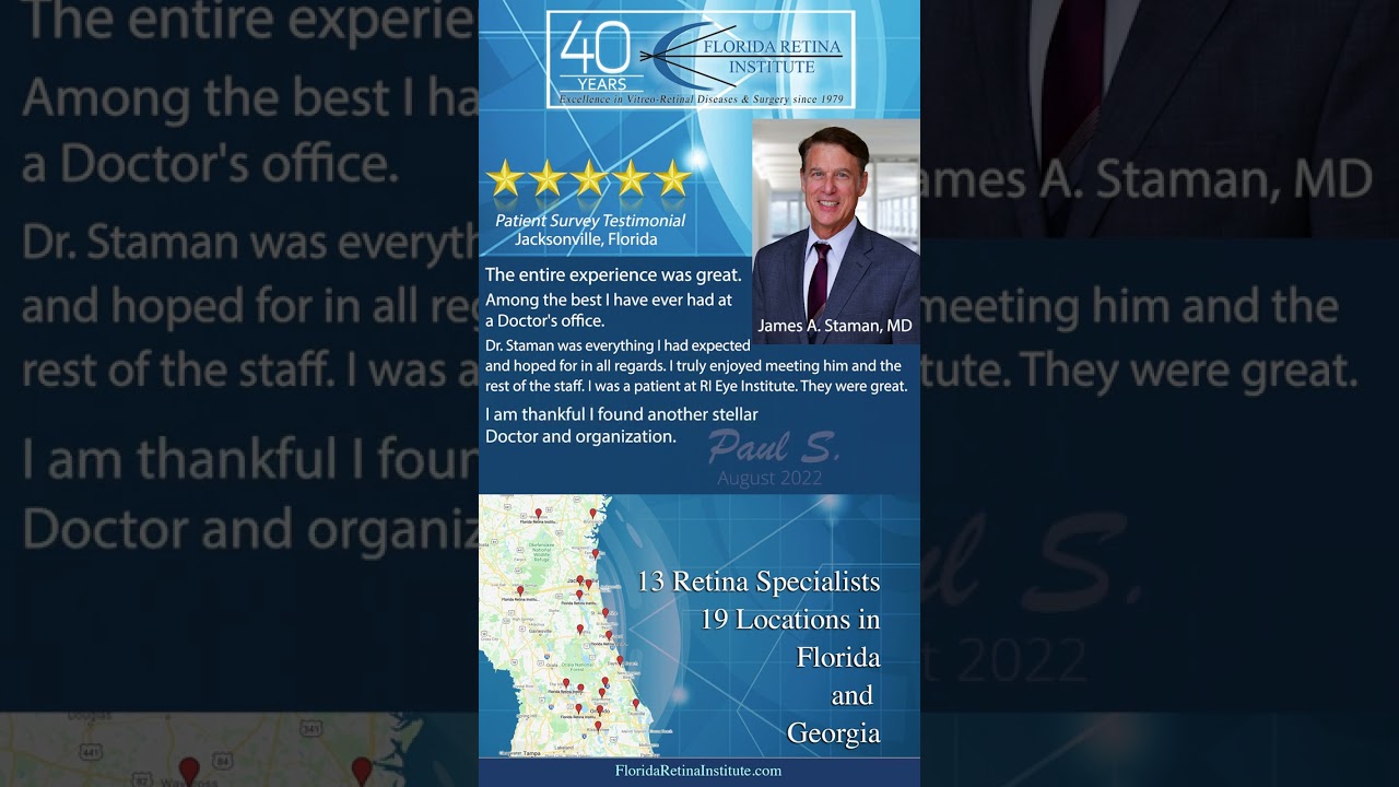 Jacksonville Retina Specialist, Dr. James Staman, Florida Retina Institute