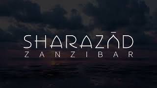 SHARAZAD OASIS RETREAT AND SHARAZAD BOUTIQUE HOTELS - ZANZIBAR