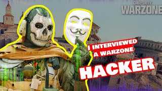 I INTERVIEWED A WARZONE HACKER~~~~HIS REPONSE SHOCKED ME!