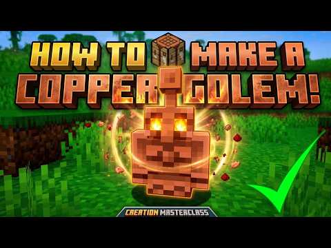 MINECRAFT | How to Make a COPPER GOLEM!