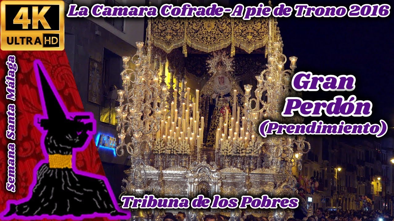 A PIE DE TRONO 2016: GRAN PERDÓN (PRENDIMIENTO). TRIBUNA DE LOS POBRES. SEMANA SANTA MÁLAGA. UHD 4K