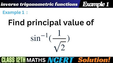 Example 1 Chapter 2 Inverse trigonometric functions Class 12 Math | Example 1 Class12 Ch 2 NCERT