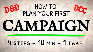 How to Make a D&amp;D Campaign (the easy way)