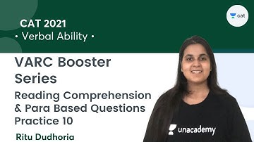 Reading Comprehension & Para Based Questions Practice 10 l VARC Booster Series l CAT 2021 l Ritu Mam