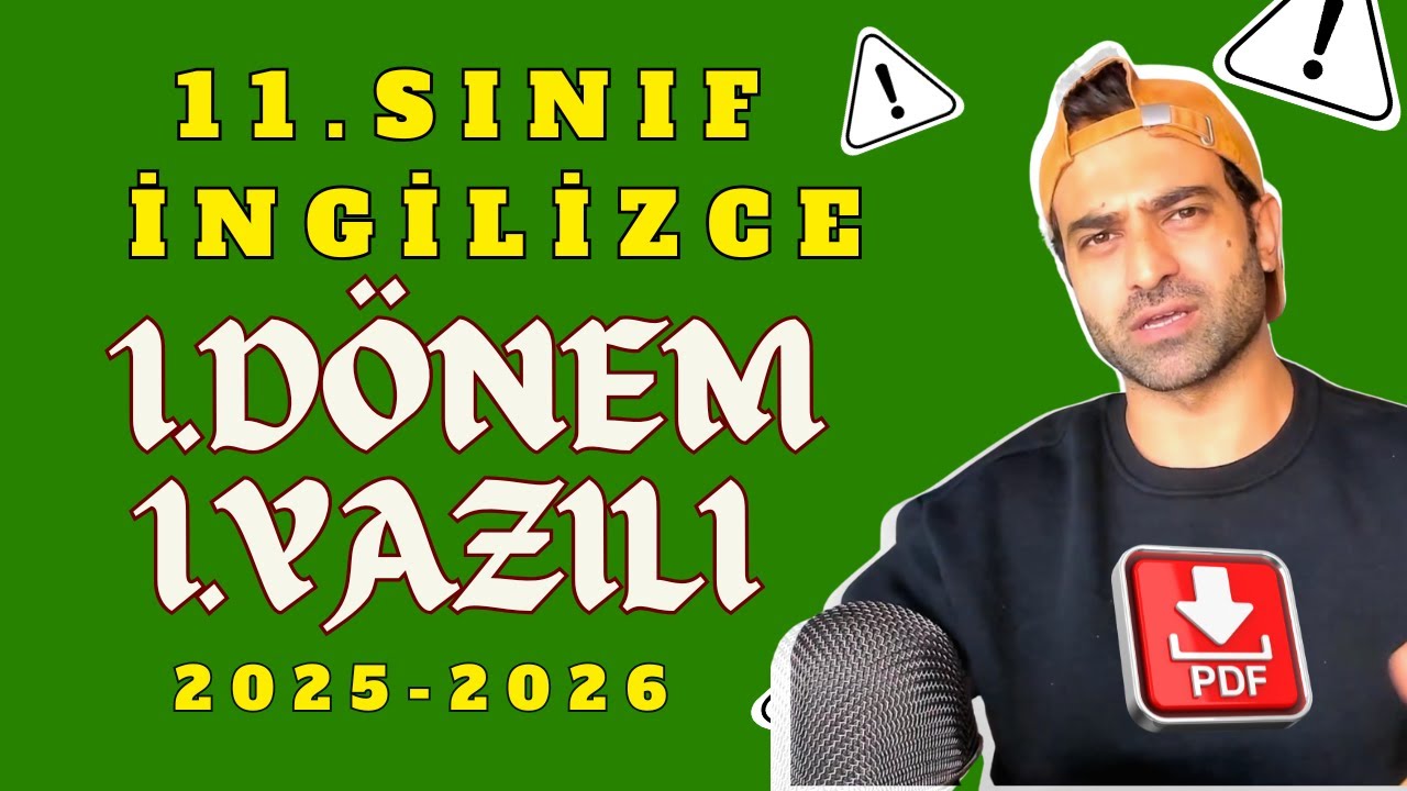 11.SINIF İNGİLİZCE 1.DÖNEM 1.YAZILI 2025