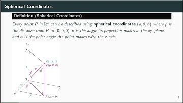 Multivariable Calculus: Spherical Coordinates (15.8)