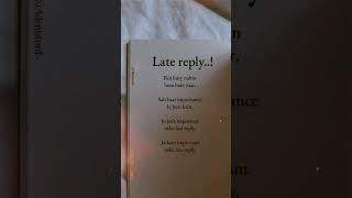 Late Reply Love Ststus 4k Status shorts