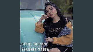 Download Lagu Koco Bureng (Remix Version) Download Lagu Koco Bureng (Remix Version)