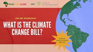 Understanding The Climate Change Bill Workshop: ACA || CER