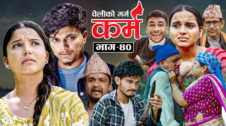 Karma - ''कर्म'' Episode - 40 | Suraj Ghimire,Tara K.C,Kamala,Indu,Dharma