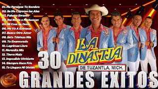 La Dinastia De Tuzantla Mix 2024  30 Exitos Sus Mejores Canciones  Corridos Y Rancheras
