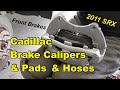 Cadillac SRX front Brake Calipers and Pads- 2011