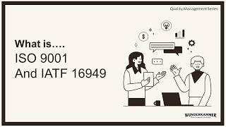 Introduction to ISO 9001 and IATF 16949 - Quality Management Course