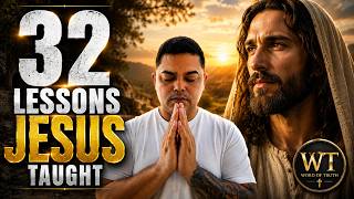 🥇 32 Powerful Lessons of Jesus to Guide You Every Day