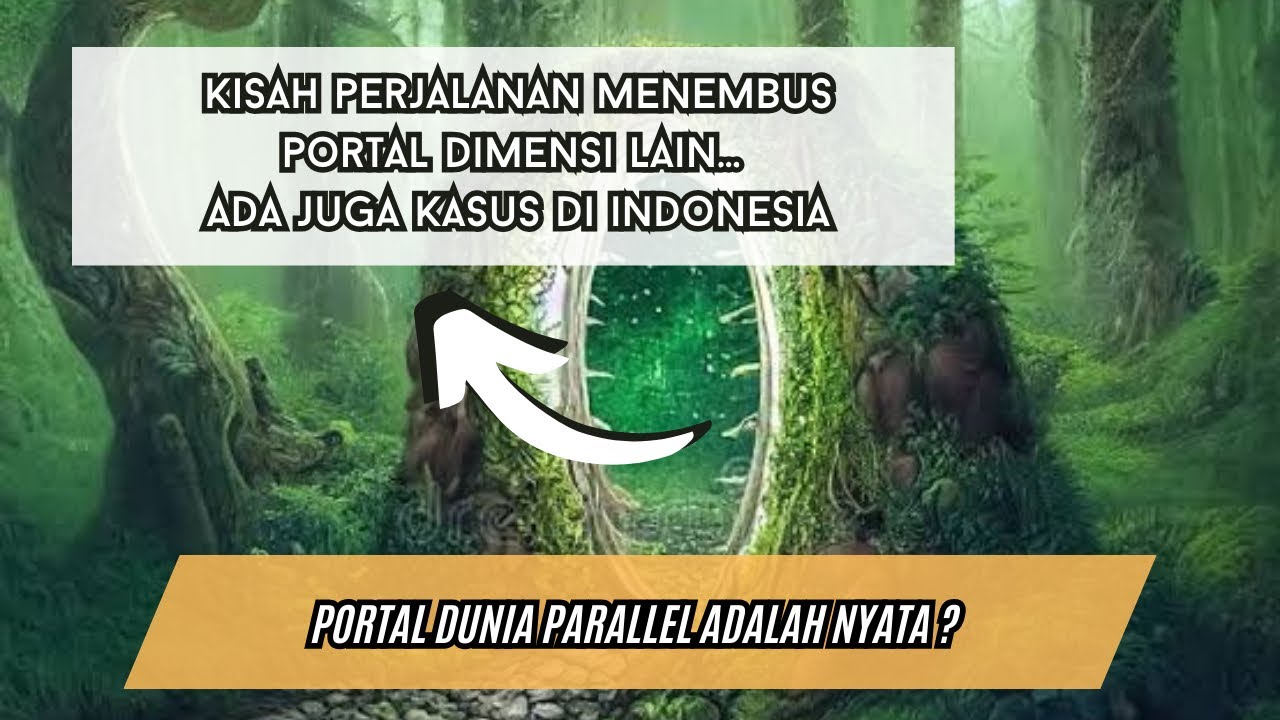 PORTAL DUNIA PARALLEL NYATA..?? DAN DISEMBUNYIKAN OLEH PARA ELITE ?