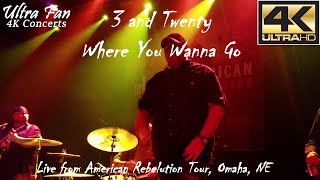 3 and Twenty - Where You Wanna Go Live from American Rebelution Omaha